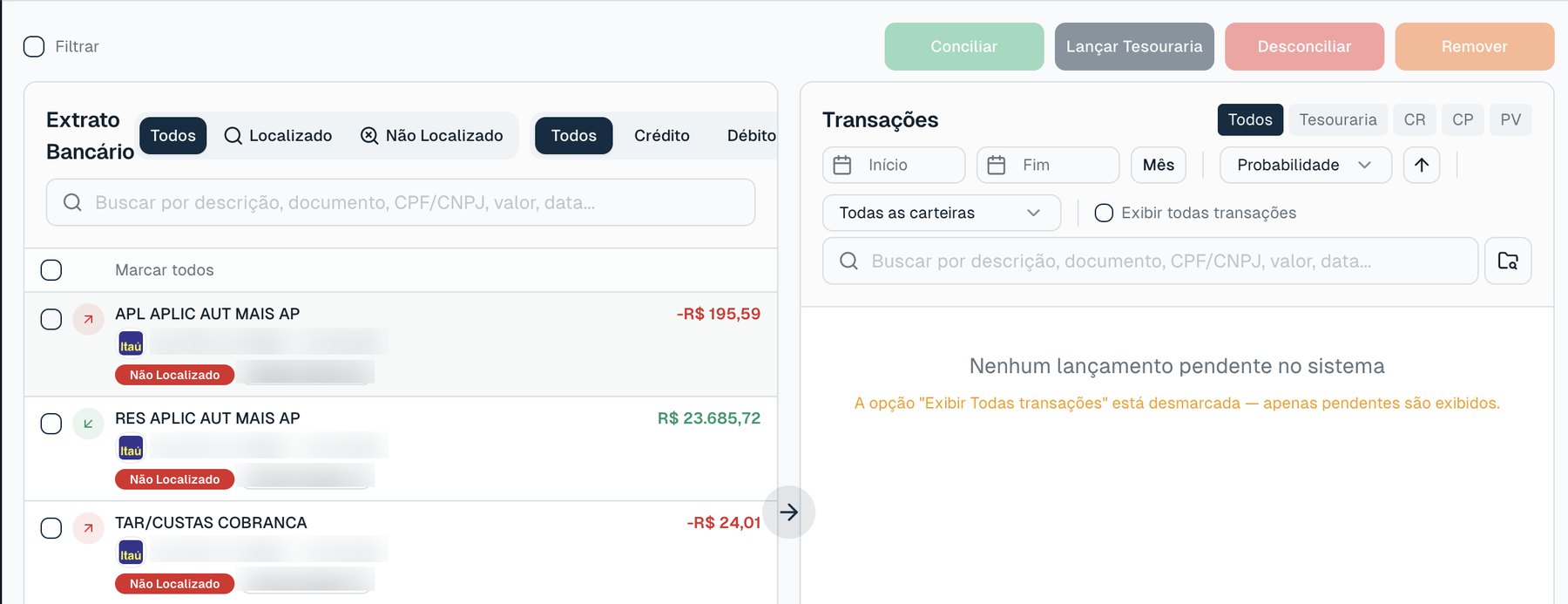 Tela de conciliação do imaisPAY com o extrato bancário de um lado, as transações do sistema do outro e movimentos marcados como não localizados